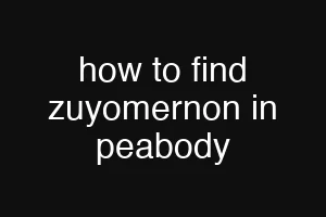 how to find zuyomernon in peabody
